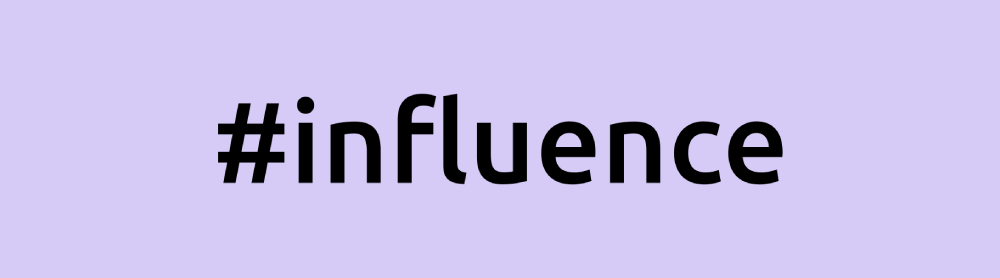 influence